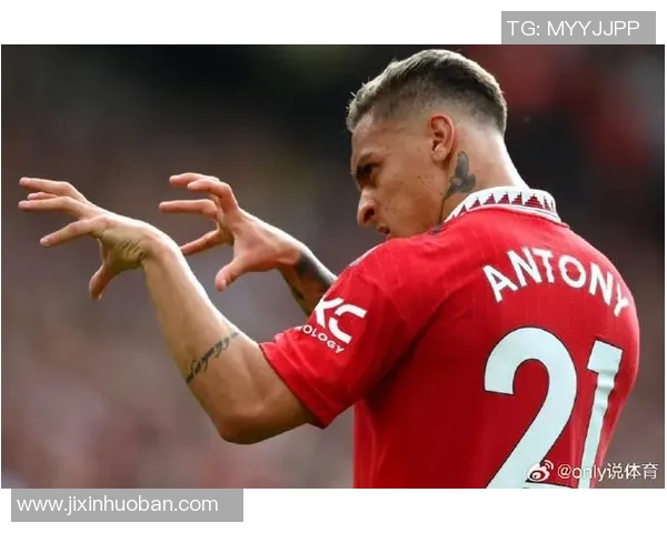 安东尼足球明星签名背后的故事与价值解析 安东尼足球明星签名背后的故事与价值解析